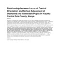 Relationship between Locus of Control Orientation and School Adjustment of Orphaned and Vulnerable Pupils in Kisumu Central Sub County.pdf.jpg